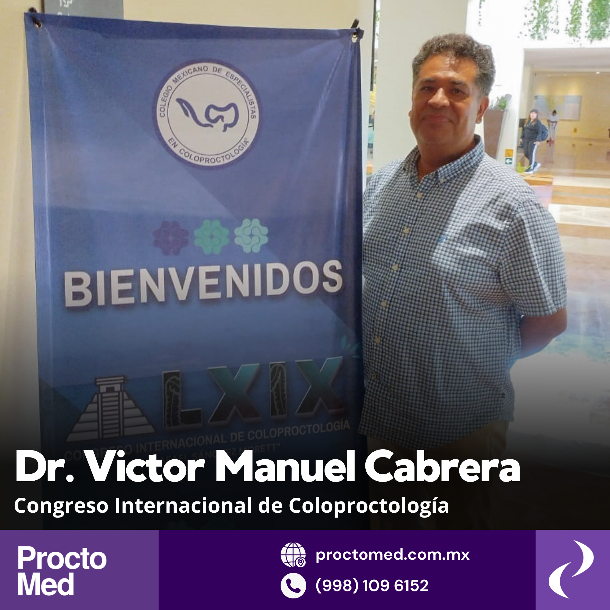 LXIX Congreso Nacional de Coloproctología · Dr. Cabrera